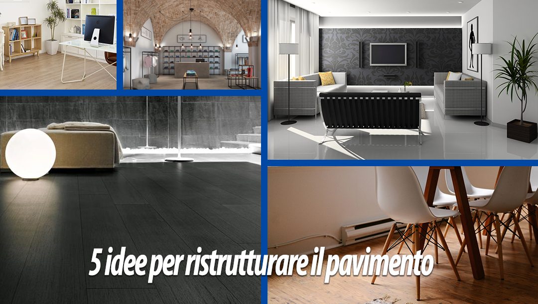 Pavimenti da sovrapporre