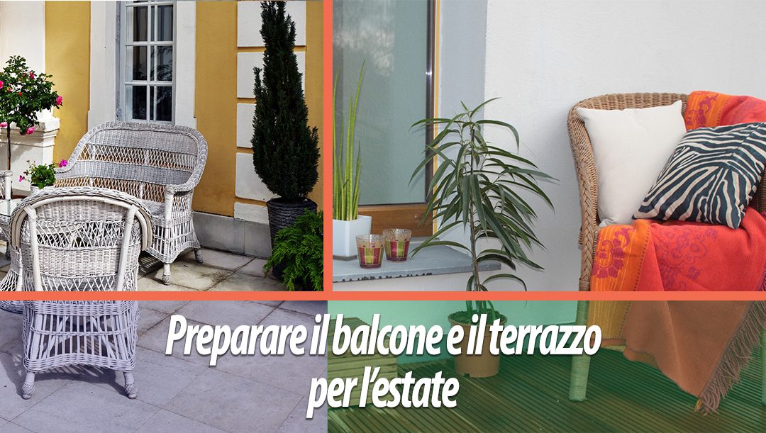 Prepara il tuo terrazzo per l’estate!