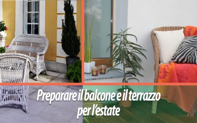 Prepara il tuo terrazzo per l’estate!