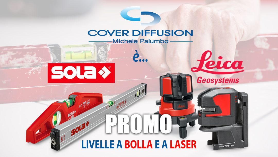 PROMO LIVELLE a bolla e a laser