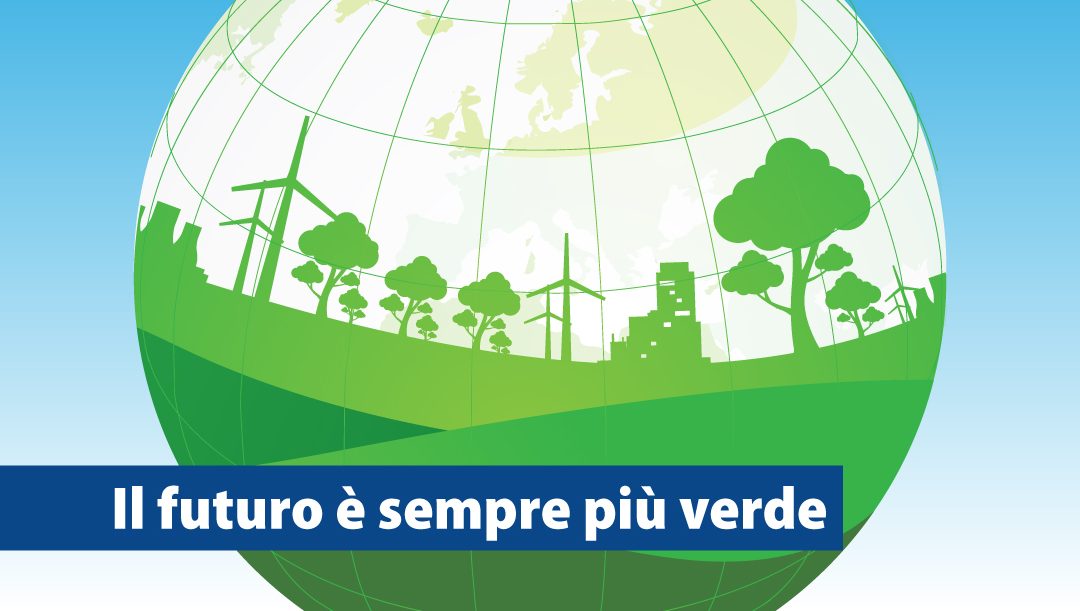 Il futuro è sempre più verde