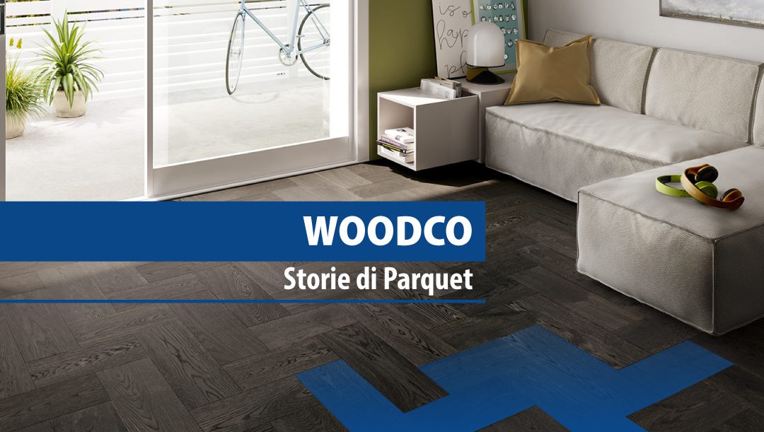 Woodco – storie di parquet