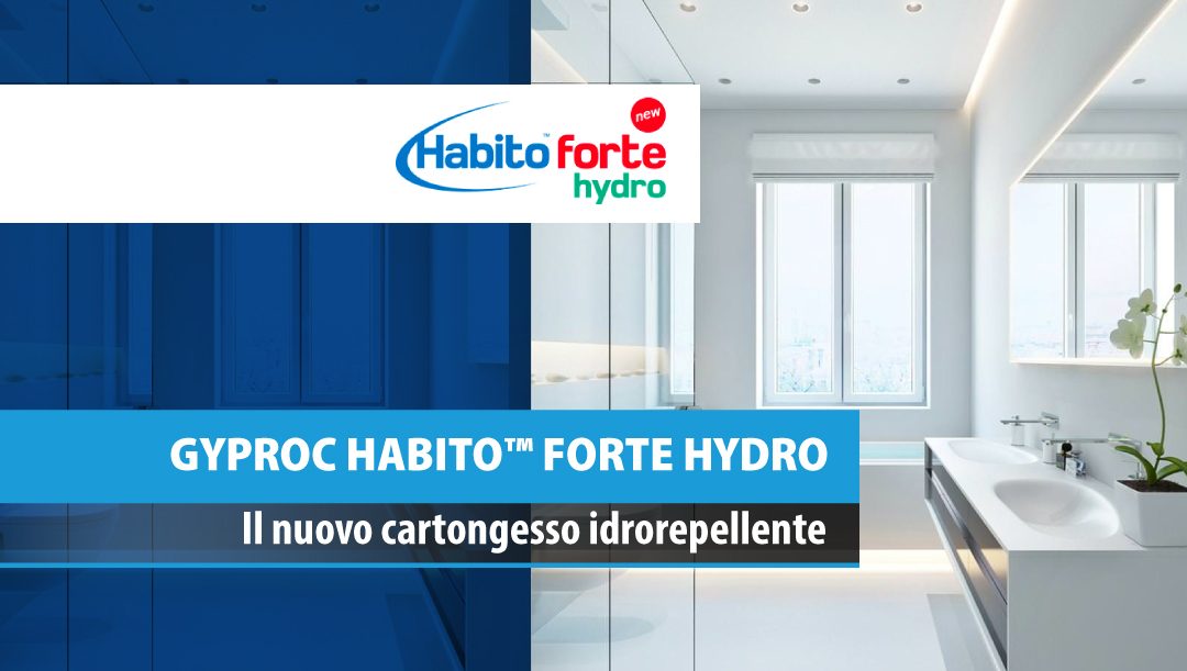 GYPROC HABITO™ FORTE HYDRO