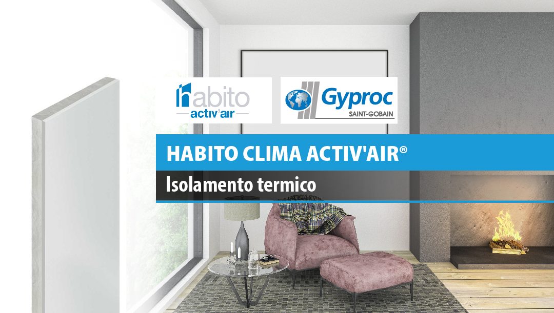 Habito Clima Activ’Air® Gyproc