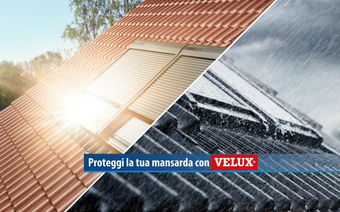 Proteggi la tua mansarda con VELUX