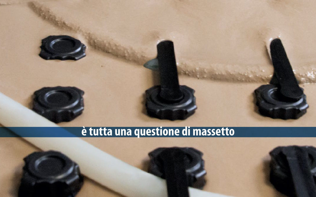 è tutta questione di massetto